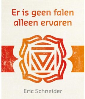 Uitgeverij Bewust Zijn Er Is Geen Falen Alleen Ervaren - Lezingen Ter - (ISBN:9789492066374)