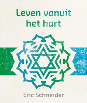 Uitgeverij Bewust Zijn Leven vanuit het hart - Boek Eric Schneider (9492066068)