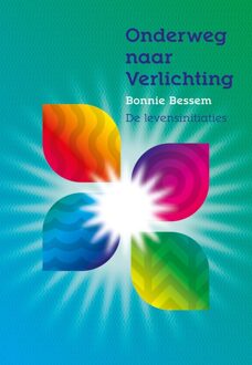 Uitgeverij Bewust Zijn Onderweg naar verlichting - eBook Bonnie Bessem (9081747991)