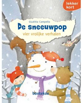 Uitgeverij Bontekoe De Sneeuwpop - Lekker Kort! - Giuditta Campello