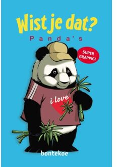 Uitgeverij Bontekoe Panda's - Wist Je Dat? - Alain M. Bergeron