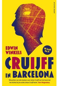 Uitgeverij Brandt Cruijff In Barcelona - Edwin Winkels