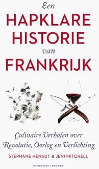 Uitgeverij Brandt Een Hapklare Historie Van Frankrijk - (ISBN:9789492037930)