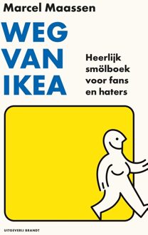 Uitgeverij Brandt Weg van Ikea - Marcel Maassen, Elly van Westerop-Sajet - ebook