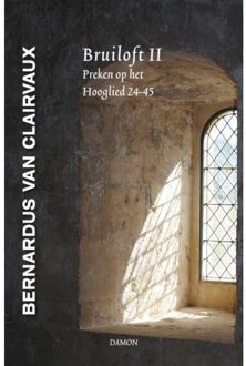 Uitgeverij Damon Vof Bruiloft Ii - Middeleeuwse Monastieke Teksten - Bernardus van Clairvaux