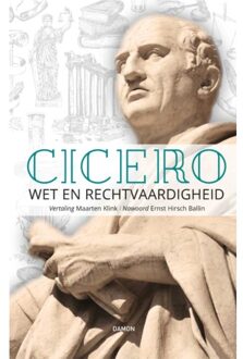 Uitgeverij Damon Vof Cicero, Wet En Rechtvaardigheid - Cicero