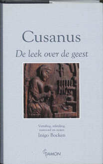 Uitgeverij Damon Vof De leek over de geest - Boek Cusanus (9055731307)