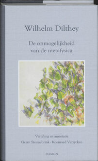Uitgeverij Damon Vof De onmogelijkheid van de metafysica - Boek Wilhelm Dilthey (905573988X)