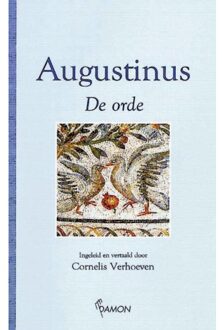 Uitgeverij Damon Vof De orde - Boek Aurelius Augustinus (9055731595)