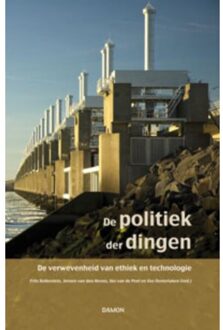 Uitgeverij Damon Vof De politiek der dingen - Boek Uitgeverij Damon VOF (9055739669)