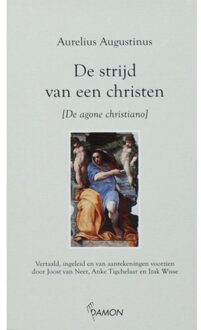 Uitgeverij Damon Vof De strijd van een christen - Boek Aurelius Augustinus (9055737283)