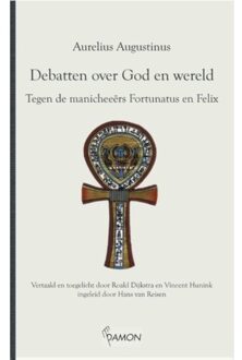 Uitgeverij Damon Vof Debatten over God en wereld - Boek Aurelius Augustinus (9463400303)