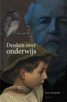 Uitgeverij Damon Vof Denken over onderwijs - Boek Kees Meijlink (9460362141)