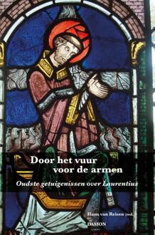 Uitgeverij Damon Vof Door het vuur voor de armen - Boek Arie Akkermans (9460362133)