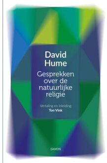 Uitgeverij Damon Vof Gesprekken Over De Natuurlijke Religie - Vrijdenkers - David Hume