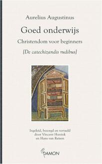 Uitgeverij Damon Vof Goed onderwijs - Boek Aurelius Augustinus (9463401407)