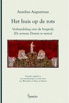 Uitgeverij Damon Vof Het huis op de rots - Boek Aurelius Augustinus (9055735795)