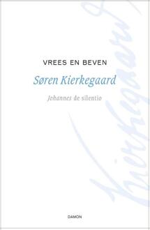 Uitgeverij Damon Vof Kierkegaard Werken 1 -   Vrees en beven