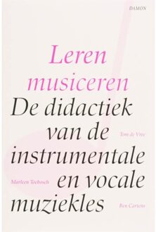 Uitgeverij Damon Vof Leren musiceren - Boek T. de Vree (9055737860)
