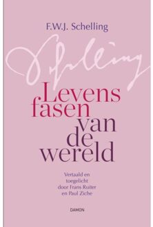 Uitgeverij Damon Vof Levensfasen Van De Wereld - Friedrich Schelling