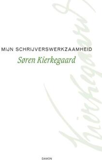 Uitgeverij Damon Vof Mijn schrijverswerkzaamheid - Boek Søren Kierkegaard (9460361609)