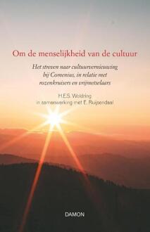 Uitgeverij Damon Vof Om de menselijkheid van de cultuur - (ISBN:9789463403023)