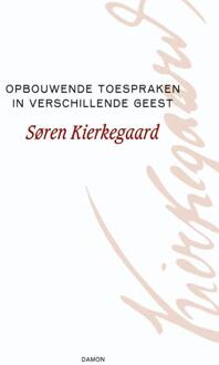 Uitgeverij Damon Vof Opbouwende toespraken in verschillende geest - Boek Søren Kierkegaard (9055739774)