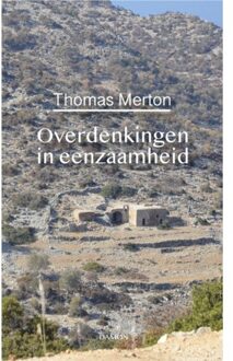 Uitgeverij Damon Vof Overdenkingen In Eenzaamheid - (ISBN:9789463402552)