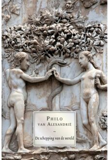 Uitgeverij Damon Vof Philo van Alexandrië, De schepping van de wereld - (ISBN:9789463402828)