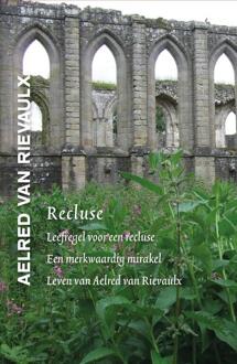 Uitgeverij Damon Vof Recluse - Middeleeuwse Monastieke Teksten - Aelred van Rievaulx