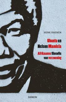 Uitgeverij Damon Vof Ubuntu en Nelson Mandela - Boek Henk Haenen (9463401318)