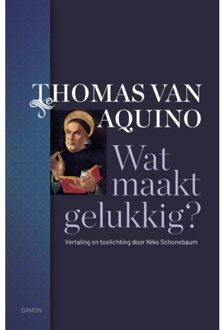 Uitgeverij Damon Vof Wat maakt gelukkig? - (ISBN:9789463403139)