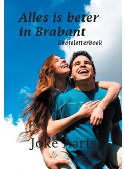 Uitgeverij De Graveinse Abeel Alles is beter in Brabant - Boek Joke Aarts (9462601259)