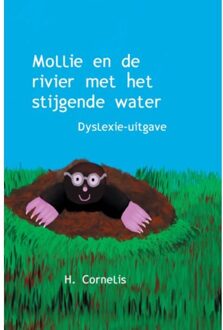 Uitgeverij De Graveinse Abeel Mollie en de rivier met het stijgende water / Dyslexie-uitgave - Boek H. Cornelis (9462601100)