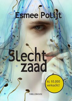Uitgeverij De Graveinse Abeel Slecht zaad - Dyslexieuitgave - Boek Esmee Polijt (9462601917)