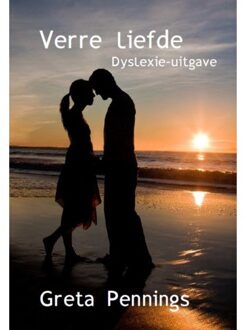 Uitgeverij De Graveinse Abeel Verre liefde - Dyslexie-uitgave - Boek Gerda Pennings (9462601771)