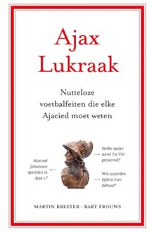 Uitgeverij De Kring Ajax Lukraak - Martin Brester
