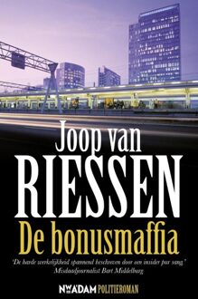 Uitgeverij De Kring De bonusmaffia - eBook Joop van Riessen (9046810968)