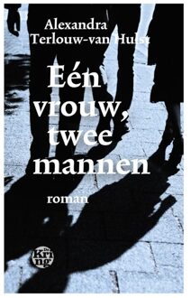 Uitgeverij De Kring Een vrouw, twee mannen - eBook Alexandra Terlouw-van Hulst (9491567756)