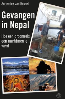 Uitgeverij De Kring Gevangen in Nepal - eBook Annemiek van Kessel (9462970300)