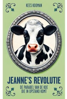 Uitgeverij De Kring Jeanne’s Revolutie - Kees Kooman