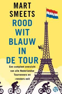Uitgeverij De Kring Rood-Wit-Blauw In De Tour - Mart Smeets