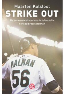 Uitgeverij De Kring Strike out - Boek Maarten Kolsloot (9491567608)