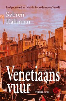 Uitgeverij De Kring Venetiaans vuur - eBook Sybren Kalkman (9462970408)