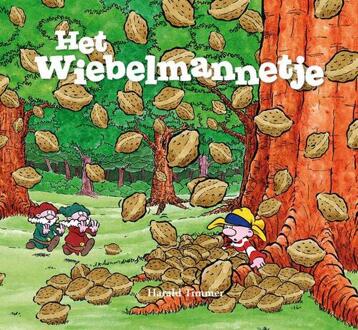 Uitgeverij De Pareltuin Het wiebelmannetje - Boek Harald Timmer (9491370146)