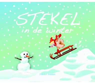Uitgeverij De Pareltuin Stekel In De Winter - Stekel