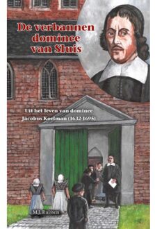 Uitgeverij De Ramshoorn De Verbannen Dominee Van Sluis - Historische Reeks - M.J. Ruissen