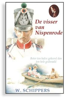 Uitgeverij De Ramshoorn De visser van Nispenrode - Boek Willem Schippers (9461150261)