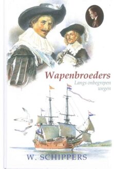 Uitgeverij De Ramshoorn De wapenbroeders - Boek Willem Schippers (9461150318)