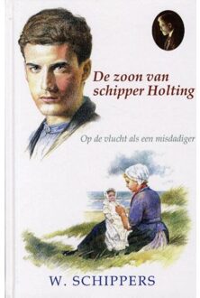 Uitgeverij De Ramshoorn De zoon van schipper Holting - Boek Willem Schippers (9461150334)